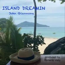 John Giannone - Island Dreamin