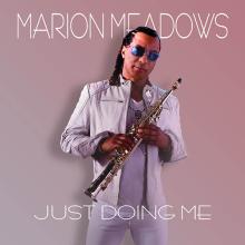 Marion Meadows - Just Doing Me cover