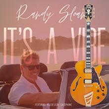 Randy Sloan  - It's a Vibe cover